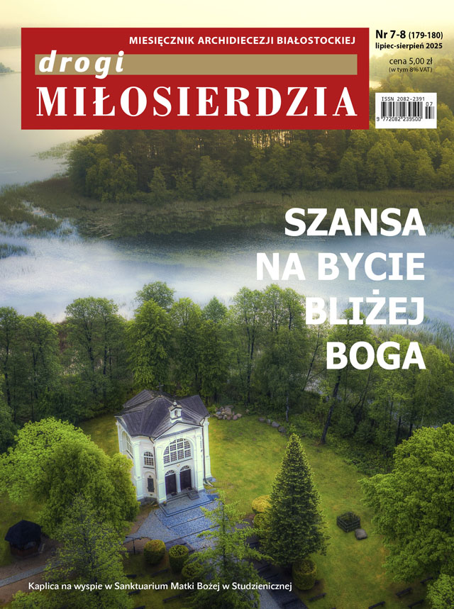 Drogi Miłosierdzia nr 179-180